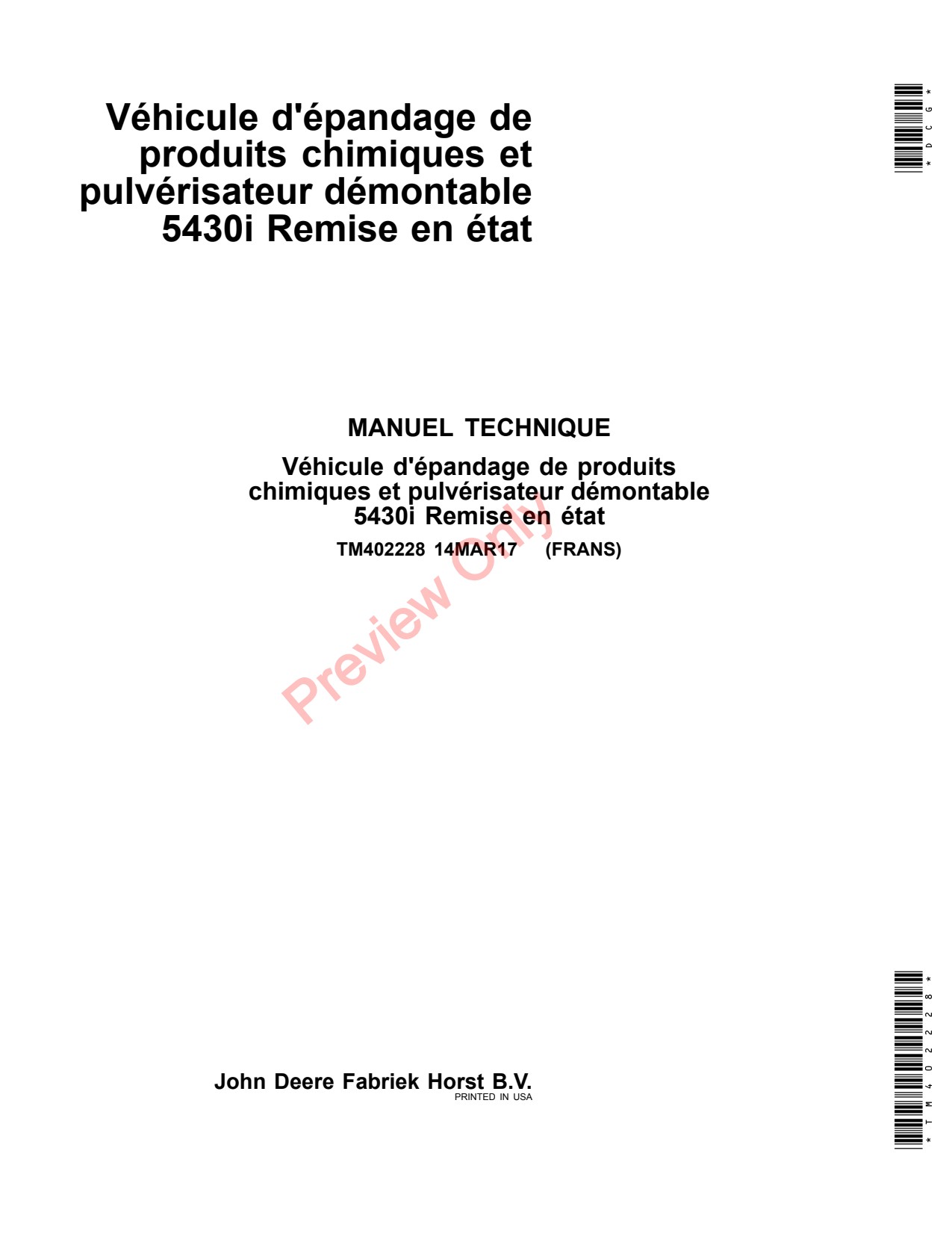 John Deere 5430i Demountable Crop Sprayer Repair Technical Manual TM402228 FR 1 John Deere 5430i Demountable Crop Sprayer Repair Technical Manual TM402228 FR