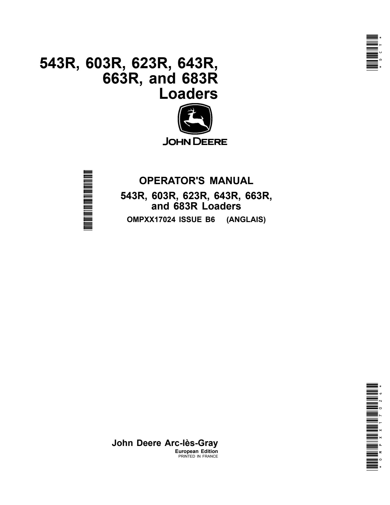 John Deere 543R 603R 623R 643R 663R 683R Loader Operator Manual OMPXX17024 1 John Deere 543R 603R 623R 643R 663R 683R Loader Operator Manual OMPXX17024