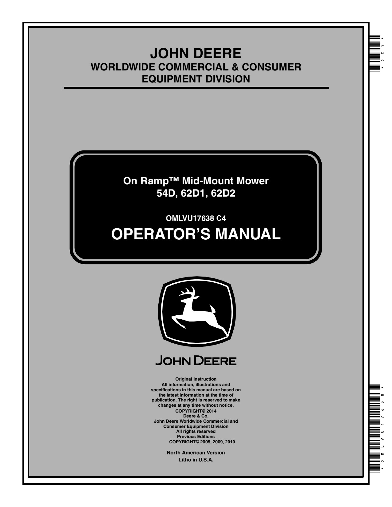 John Deere 54D-2320 2025R 62D1-2320 2025R 62D2-4115 2520 2720 2032R Ramp Mid-mount Mower Operator Manual OMLVU17638 1 John Deere 54D-2320 2025R 62D1-2320 2025R 62D2-4115 2520 2720 2032R Ramp Mid-mount Mower Operator Manual OMLVU17638