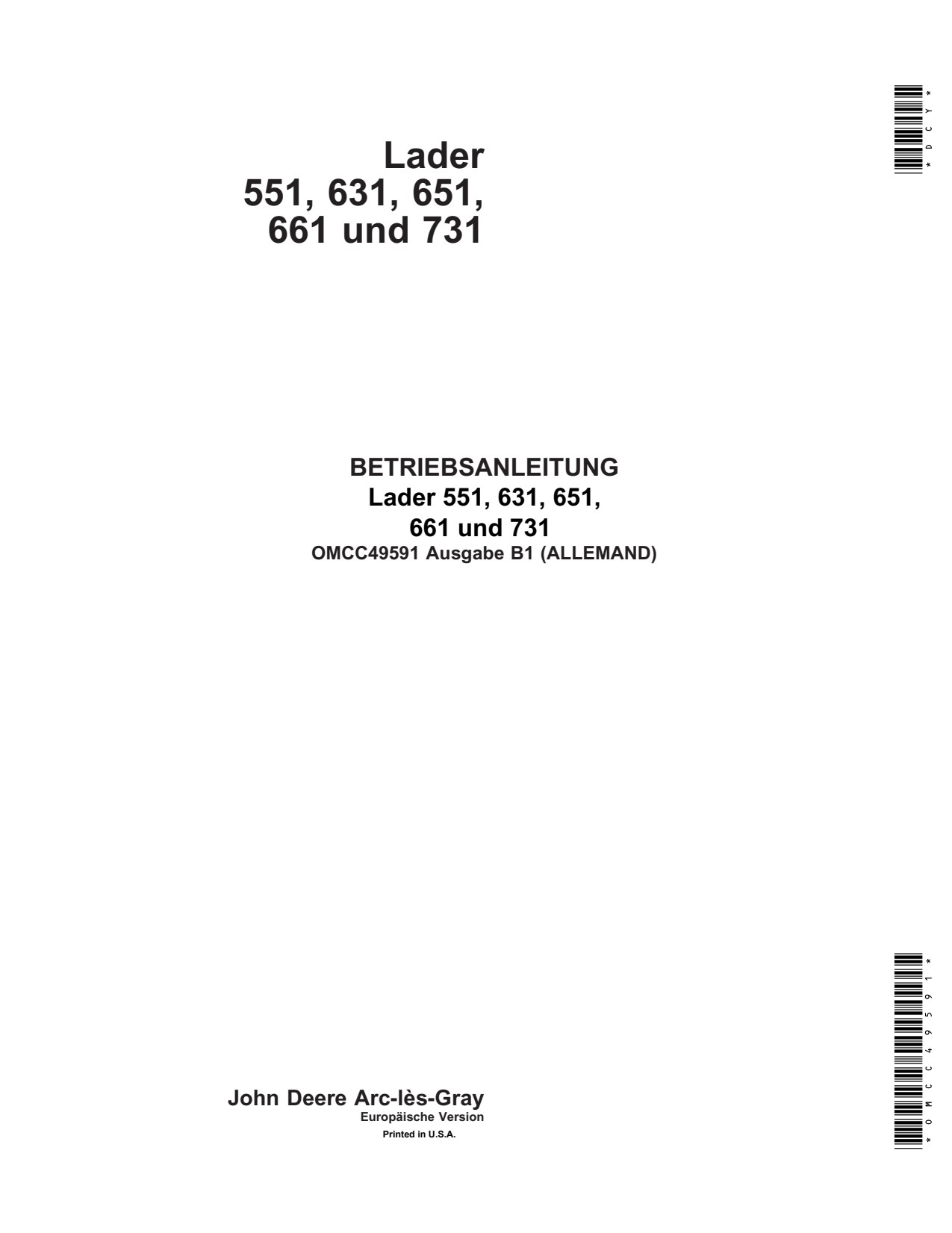 John Deere 551 631 651 661 731 Front Loader Operator Manual OMCC49591 DE 1 John Deere 551 631 651 661 731 Front Loader Operator Manual OMCC49591 DE