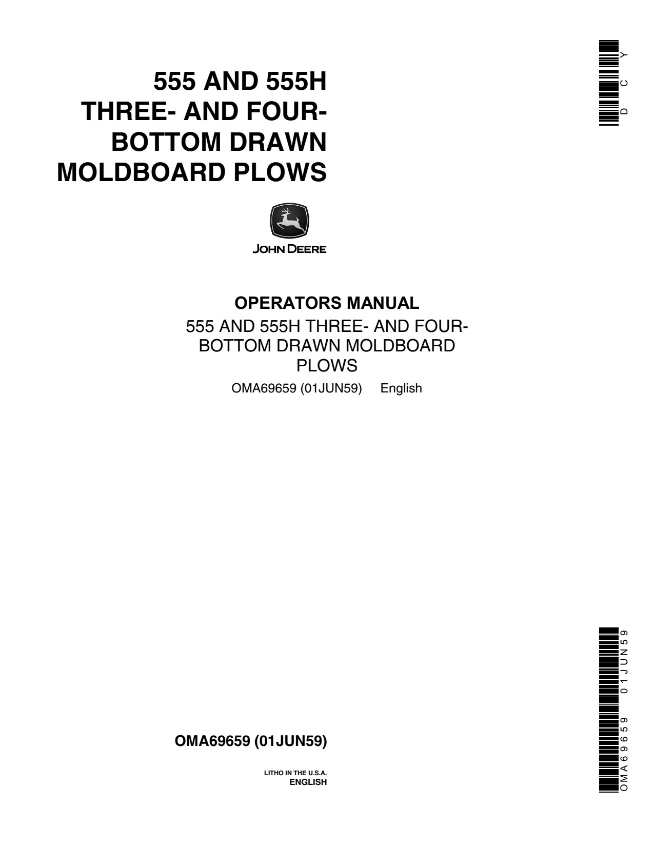John Deere 555 555H Bottom Drawn Moldboard Plow Operator Manual OMA69659 1 John Deere 555 555H Bottom Drawn Moldboard Plow Operator Manual OMA69659
