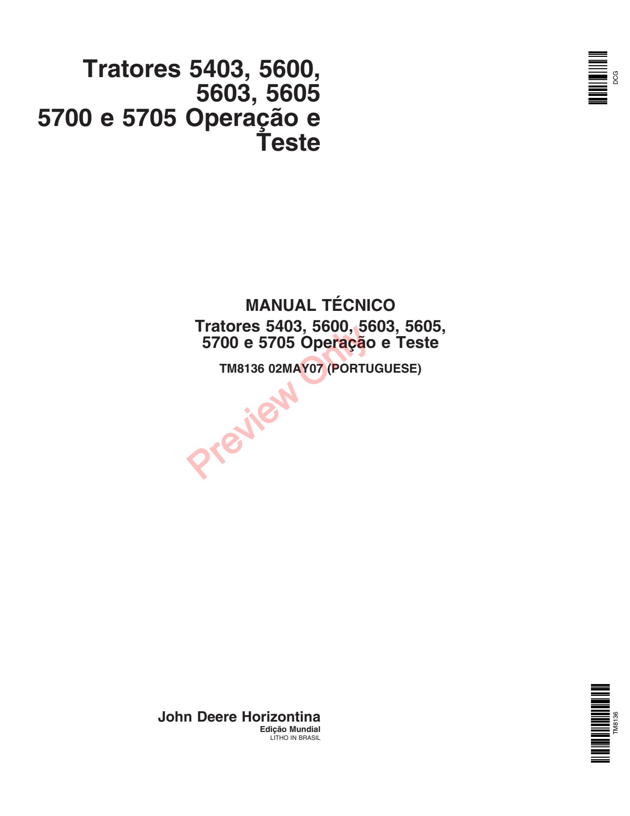 John Deere 5600 5700 5403 5603 5605 5705 Tractor Technical Manual TM8136 PT 1 John Deere 5600 5700 5403 5603 5605 5705 Tractor Technical Manual TM8136 PT
