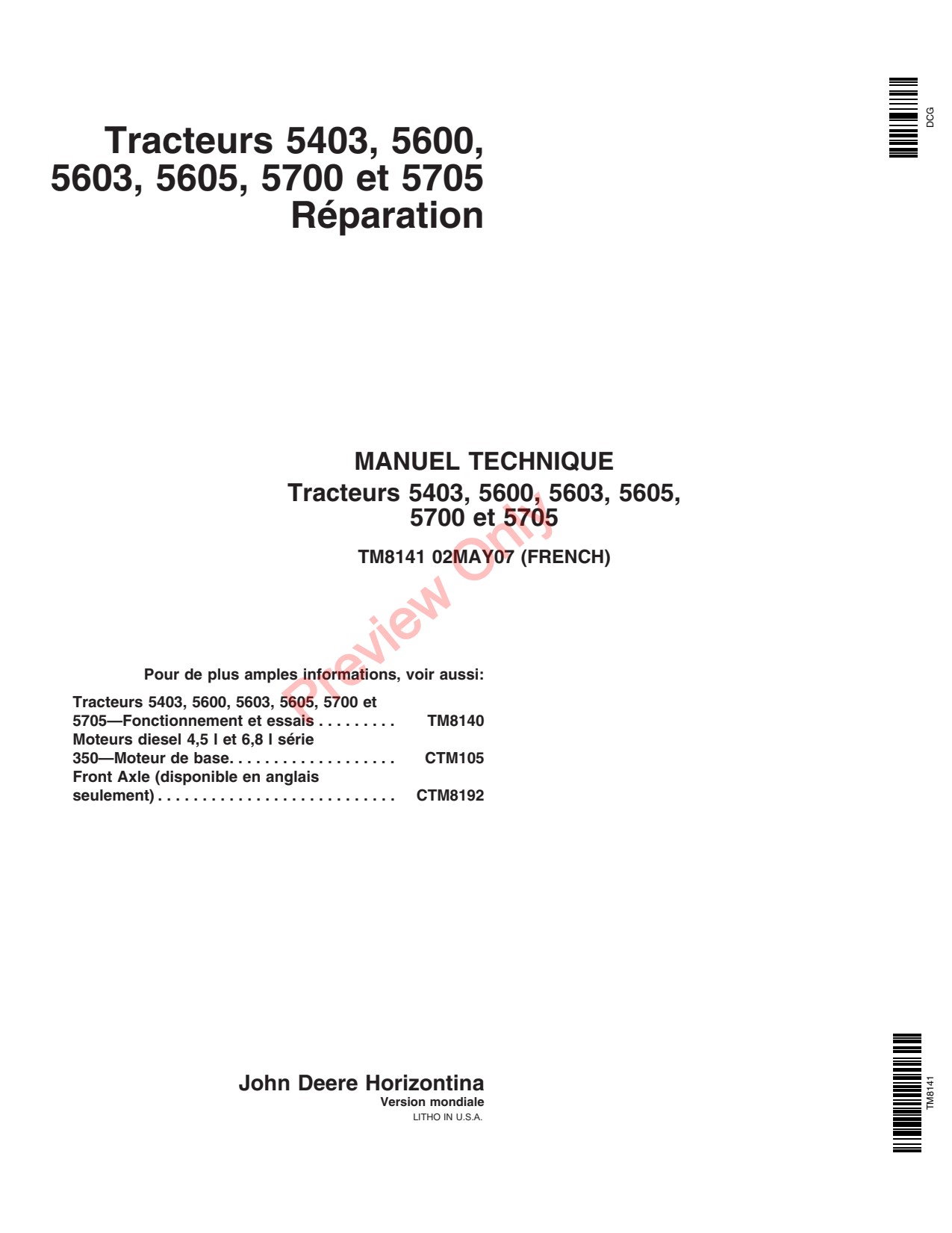 John Deere 5600 5700 5403 5603 5605 5705 Tractor Technical Manual TM8141 FR 1 John Deere 5600 5700 5403 5603 5605 5705 Tractor Technical Manual TM8141 FR