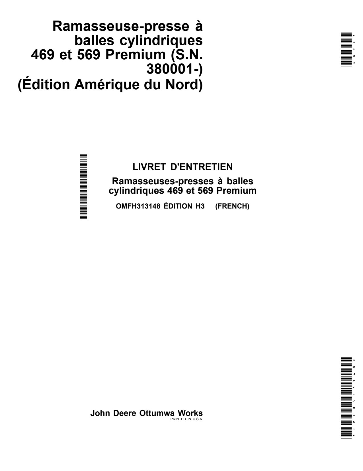 John Deere 569 Premium 469 Round Baler Operator Manual OMFH313148 FR 1 John Deere 569 Premium 469 Round Baler Operator Manual OMFH313148 FR