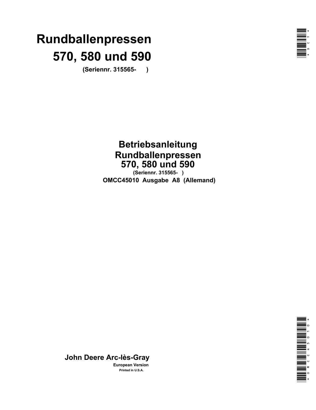 John Deere 570 to 590 Round Baler Operator Manual OMCC45010 DE 1 John Deere 570 to 590 Round Baler Operator Manual OMCC45010 DE