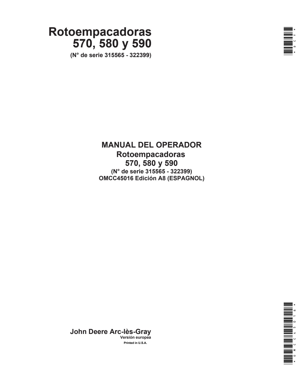 John Deere 570 to 590 Round Baler Operator Manual OMCC45016 ES 1 John Deere 570 to 590 Round Baler Operator Manual OMCC45016 ES
