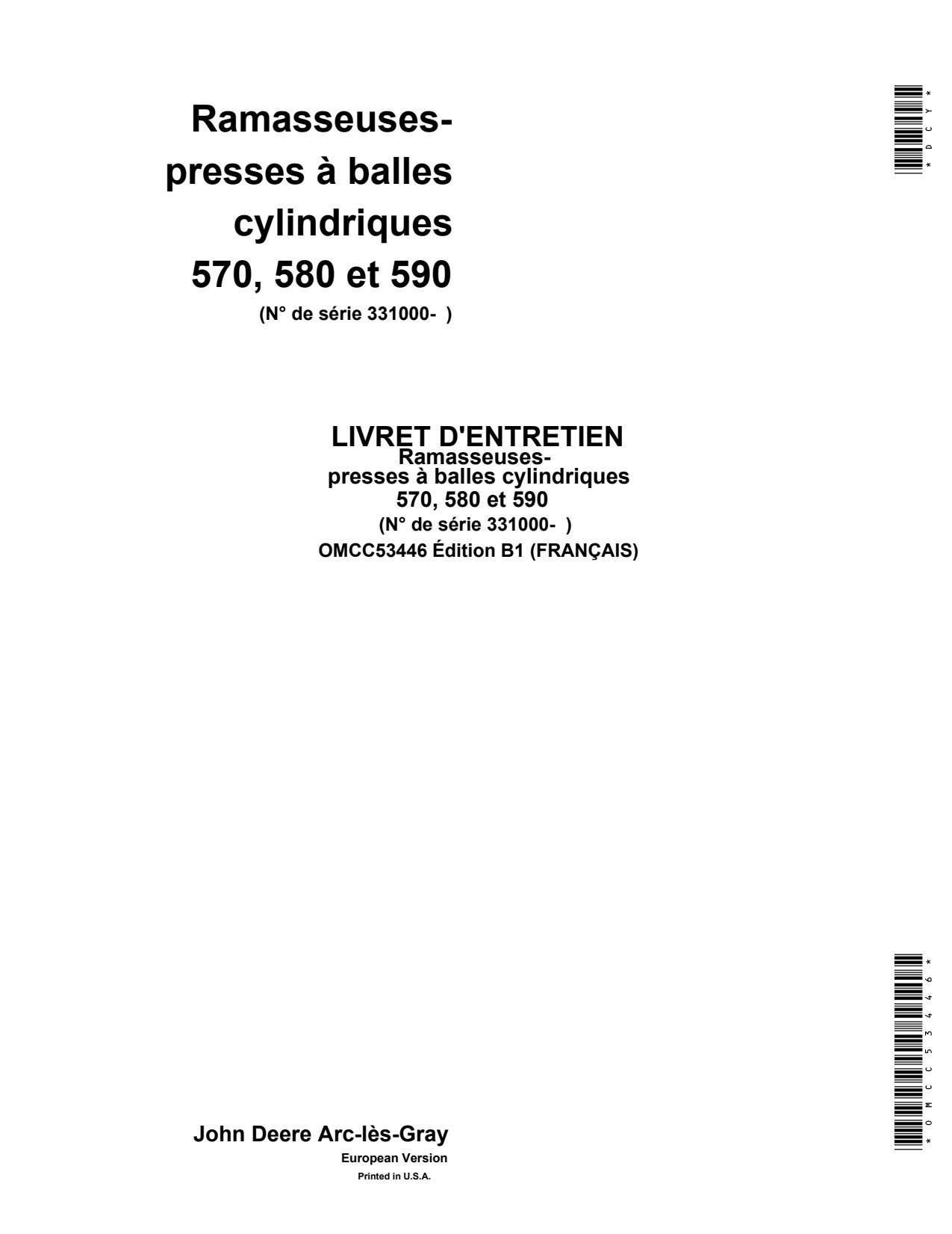 John Deere 570 to 590 Round Baler Operator Manual OMCC53446 FR 1 John Deere 570 to 590 Round Baler Operator Manual OMCC53446 FR