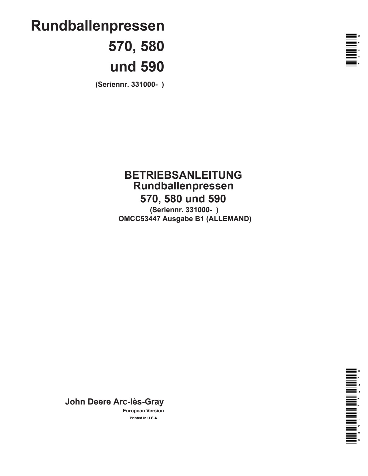 John Deere 570 to 590 Round Baler Operator Manual OMCC53447 DE 1 John Deere 570 to 590 Round Baler Operator Manual OMCC53447 DE