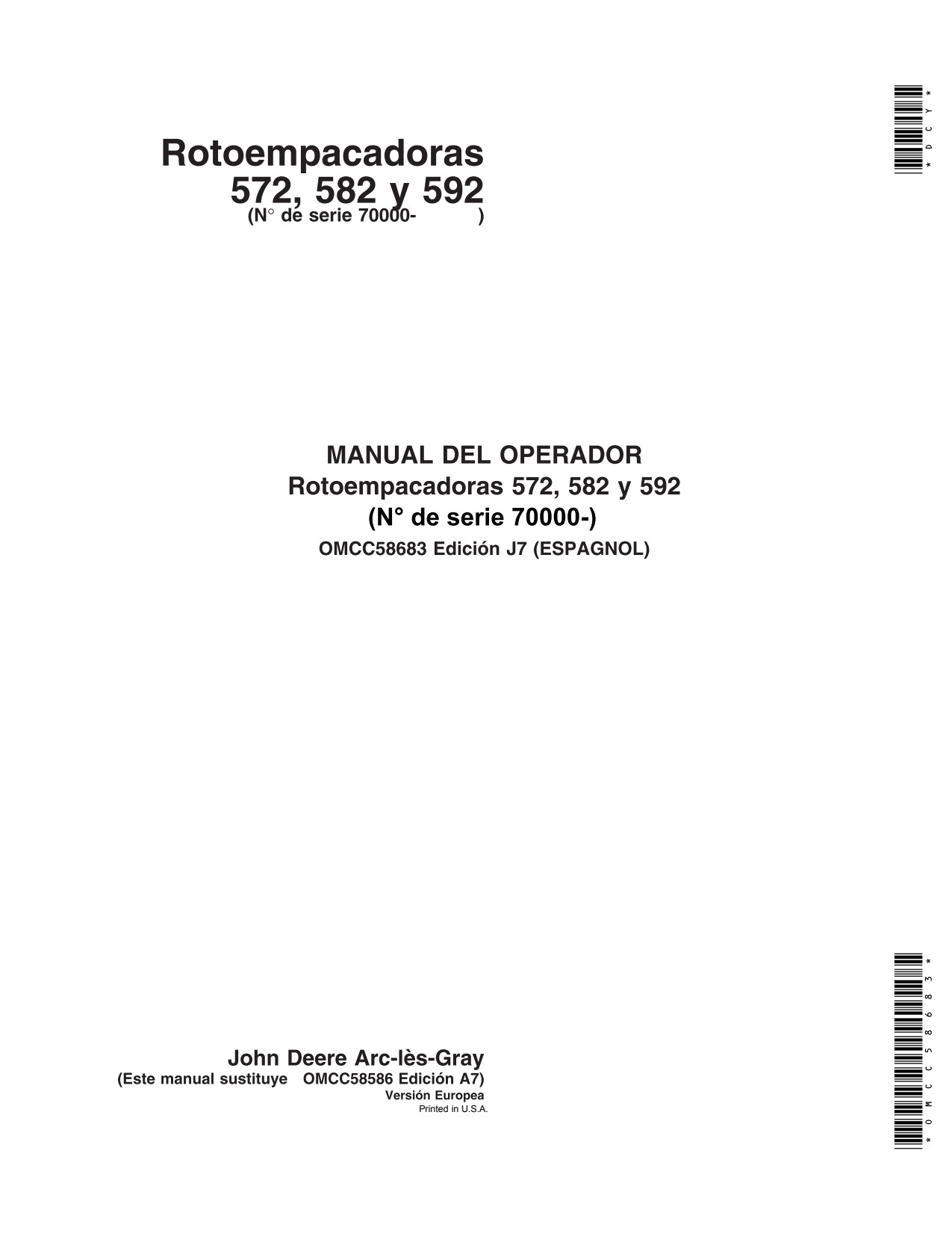 John Deere 572 582 608 592 70000 Round Baler Operator Manual OMCC58683 ES 1 John Deere 572 582 608 592 70000 Round Baler Operator Manual OMCC58683 ES