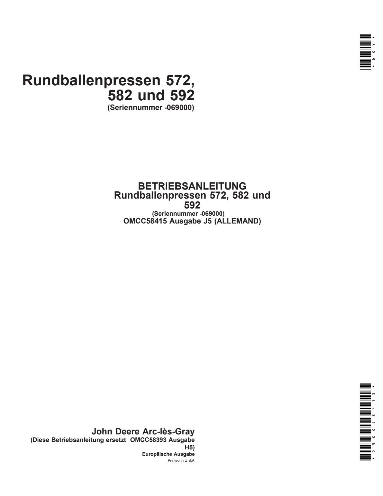 John Deere 572 to 592 Round Baler Operator Manual OMCC58415 DE 1 John Deere 572 to 592 Round Baler Operator Manual OMCC58415 DE