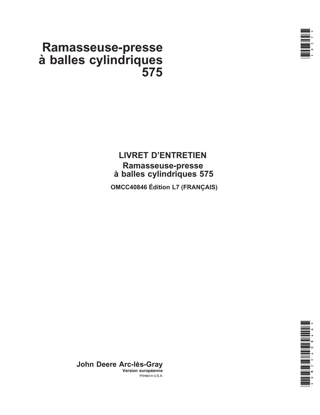 John Deere 575 Round Baler Operator Manual OMCC40846 FR 1 John Deere 575 Round Baler Operator Manual OMCC40846 FR