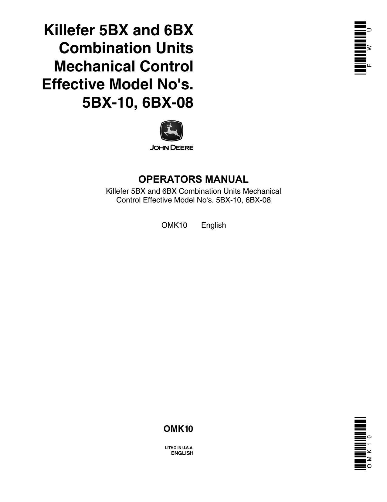 John Deere 5BX-10 6BX-10 Combination Tillage Unit Operator Manual OMK10 1 John Deere 5BX-10 6BX-10 Combination Tillage Unit Operator Manual OMK10
