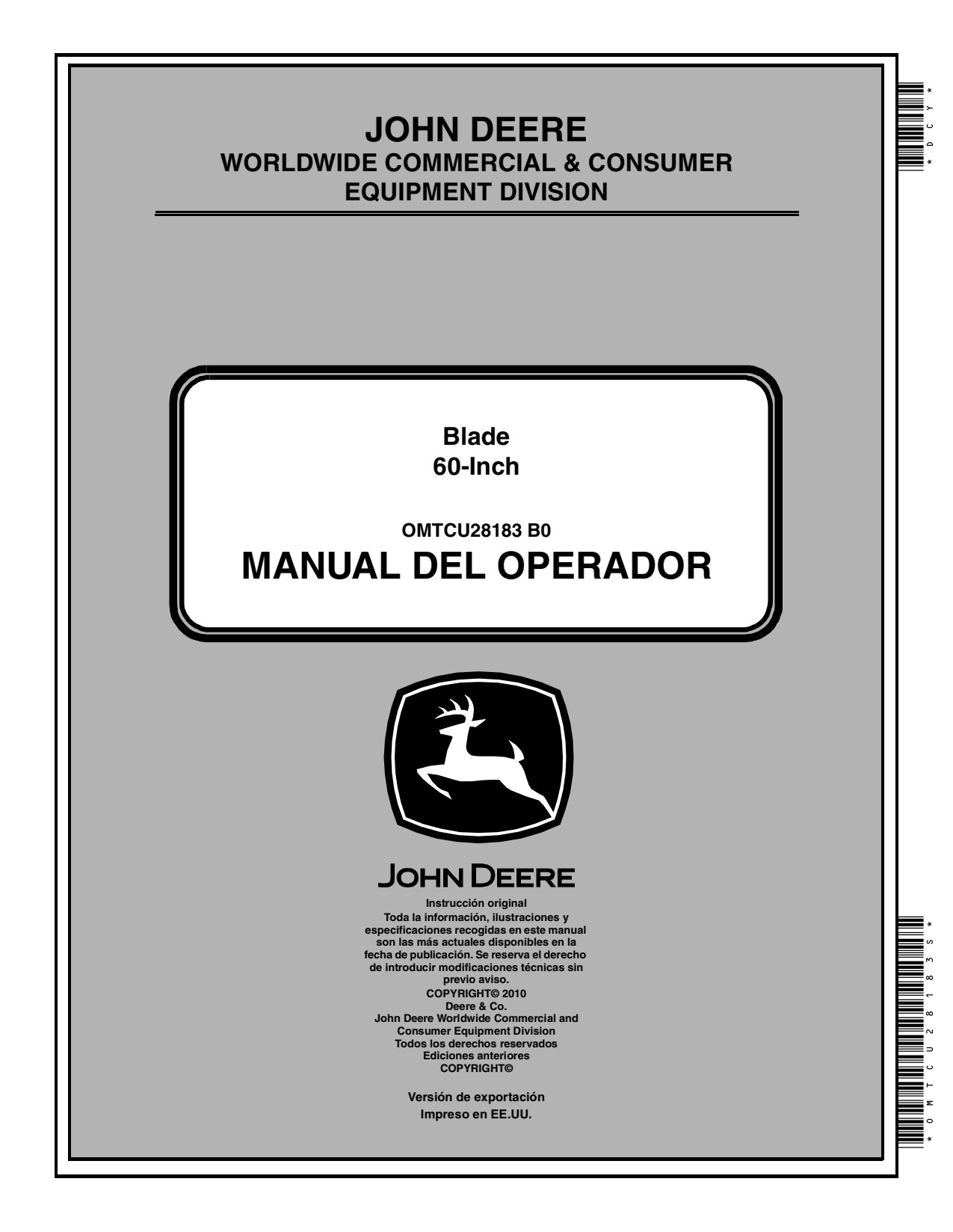 John Deere 60 Inch 1400 1420 1435 1445 1550 1565 Blade Operator Manual OMTCU28183S ES 1 John Deere 60 Inch 1400 1420 1435 1445 1550 1565 Blade Operator Manual OMTCU28183S ES