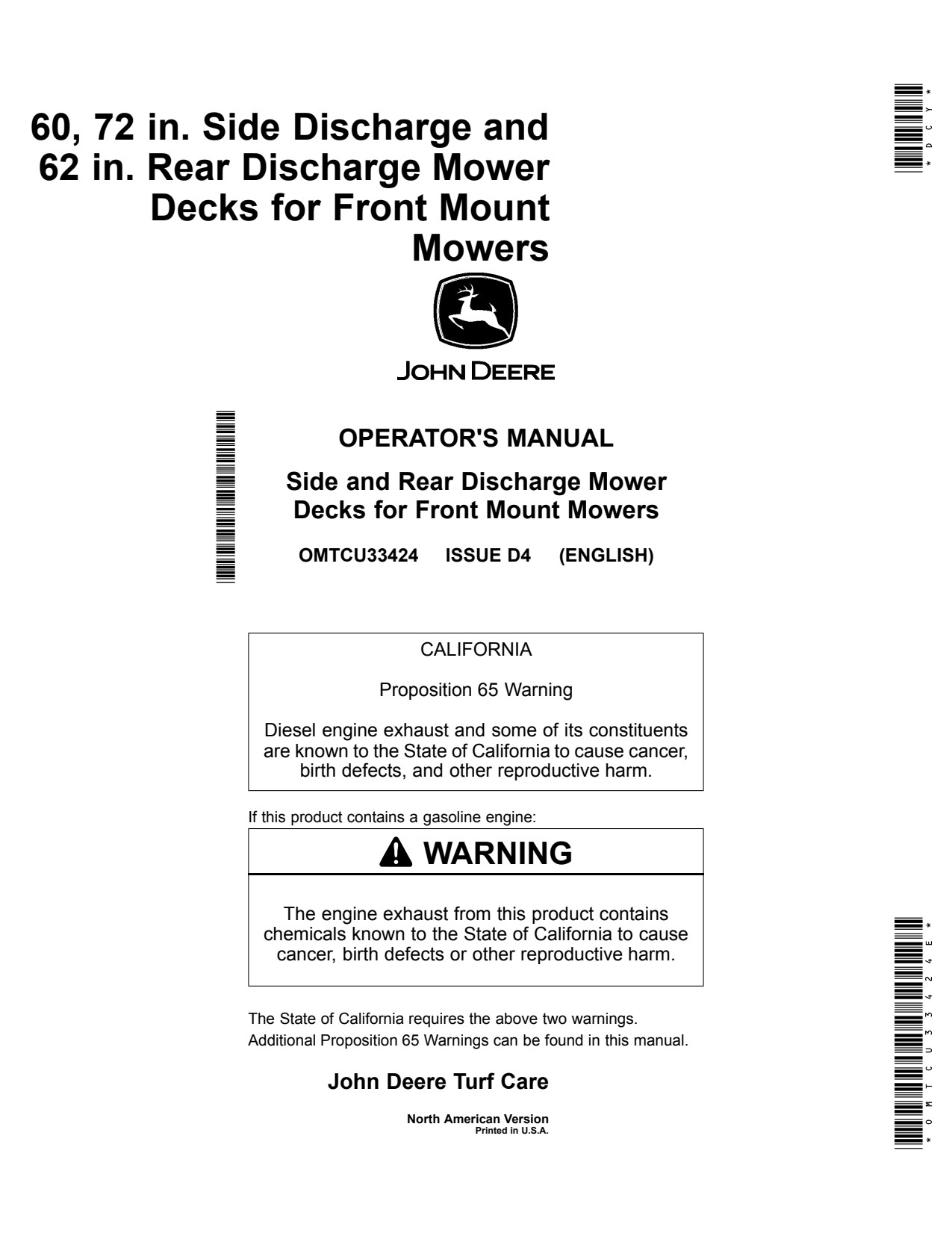 John Deere 60 Inch 72 62 1435 1445 1545 1565 to 1585 Rear Discharge Mower Operator Manual OMTCU33424E 1 John Deere 60 Inch 72 62 1435 1445 1545 1565 to 1585 Rear Discharge Mower Operator Manual OMTCU33424E
