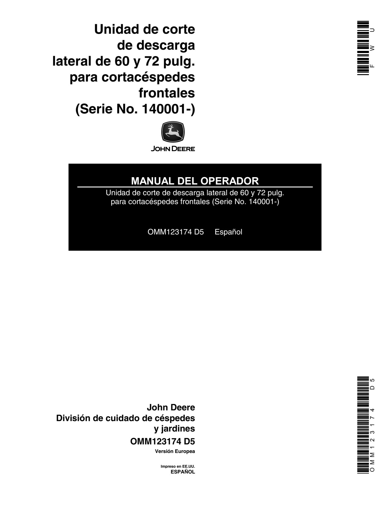 John Deere 60 Inch 72 Side Discharge Mower Operator Manual OMM123174 ES 1 John Deere 60 Inch 72 Side Discharge Mower Operator Manual OMM123174 ES