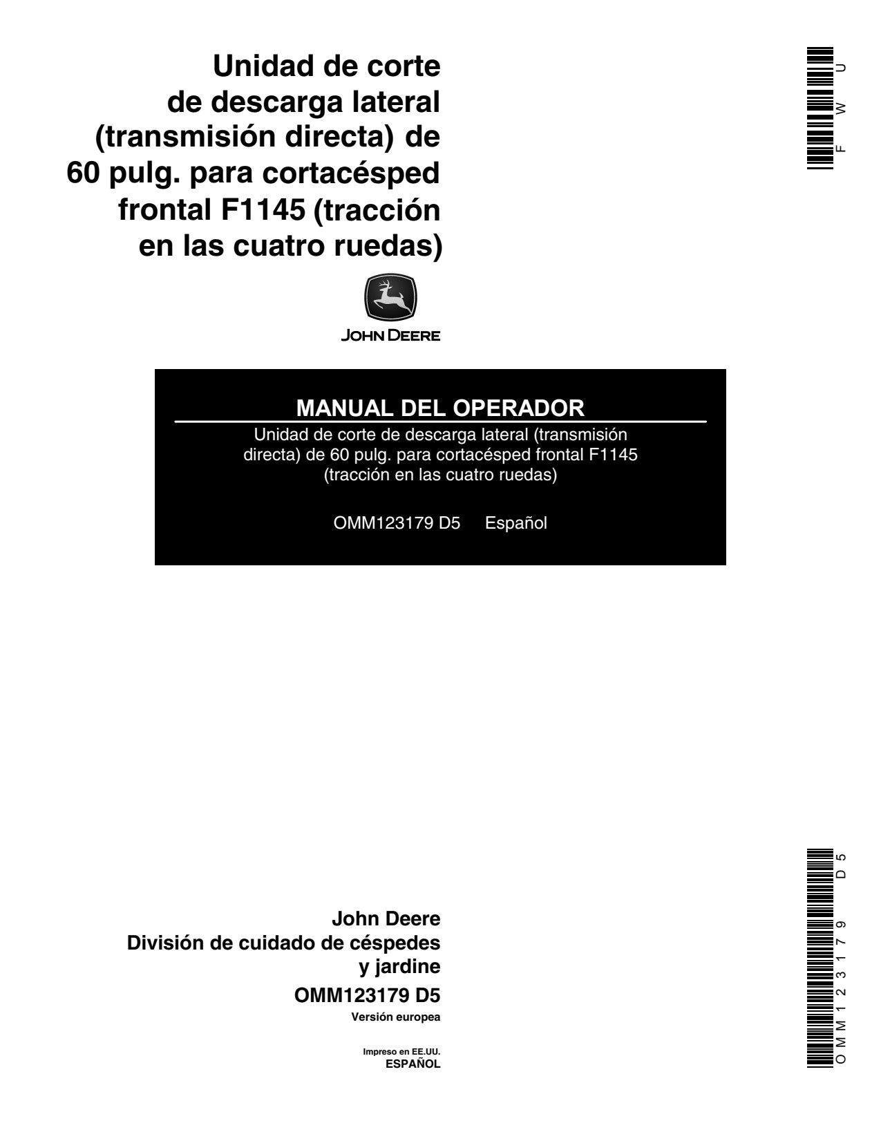 John Deere 60 Inch 72 Side Discharge Mower Operator Manual OMM123179 ES 1 John Deere 60 Inch 72 Side Discharge Mower Operator Manual OMM123179 ES