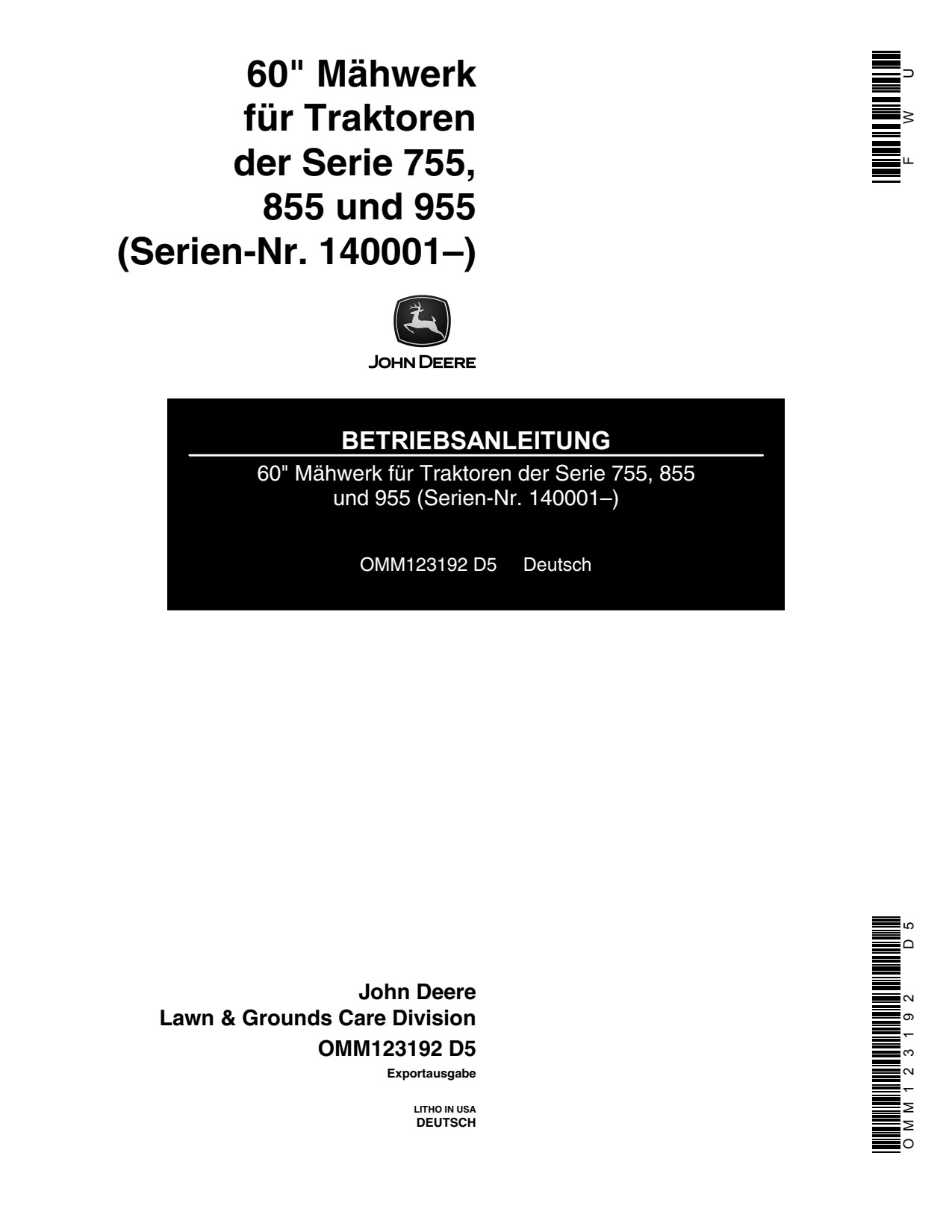 John Deere 60 Inch Tractor-mounted Mower Operator Manual OMM123192 DE 1 John Deere 60 Inch Tractor-mounted Mower Operator Manual OMM123192 DE