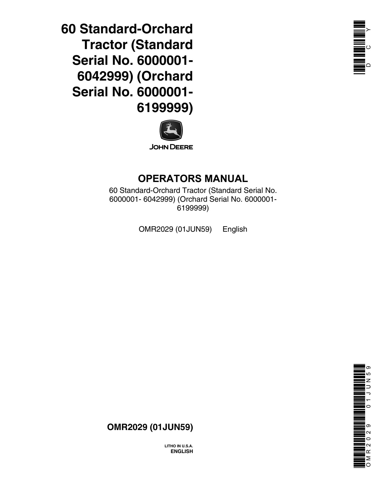 John Deere 60 Standard-orchard Tractor Operator Manual OMR2029 1 John Deere 60 Standard-orchard Tractor Operator Manual OMR2029