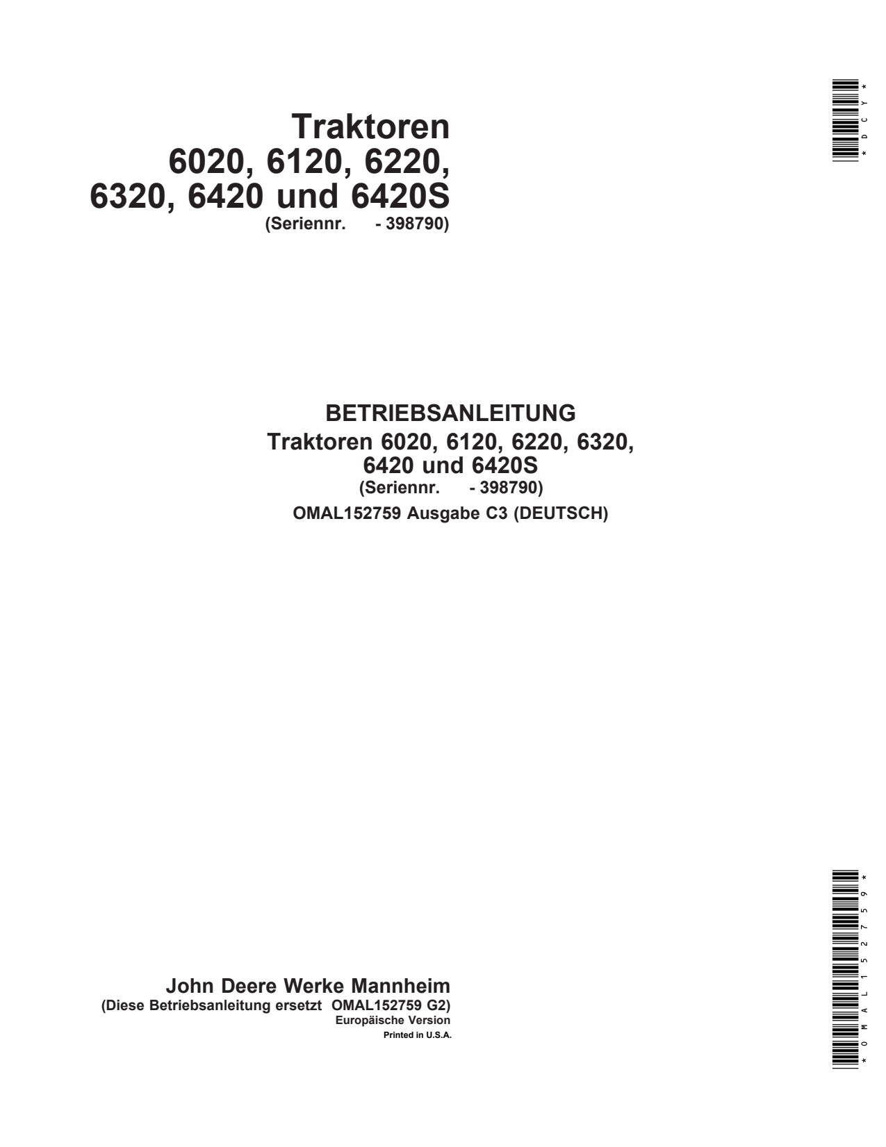 John Deere 6020 to 6420 6420S Tractor Operator Manual OMAL152759 DE 1 John Deere 6020 to 6420 6420S Tractor Operator Manual OMAL152759 DE
