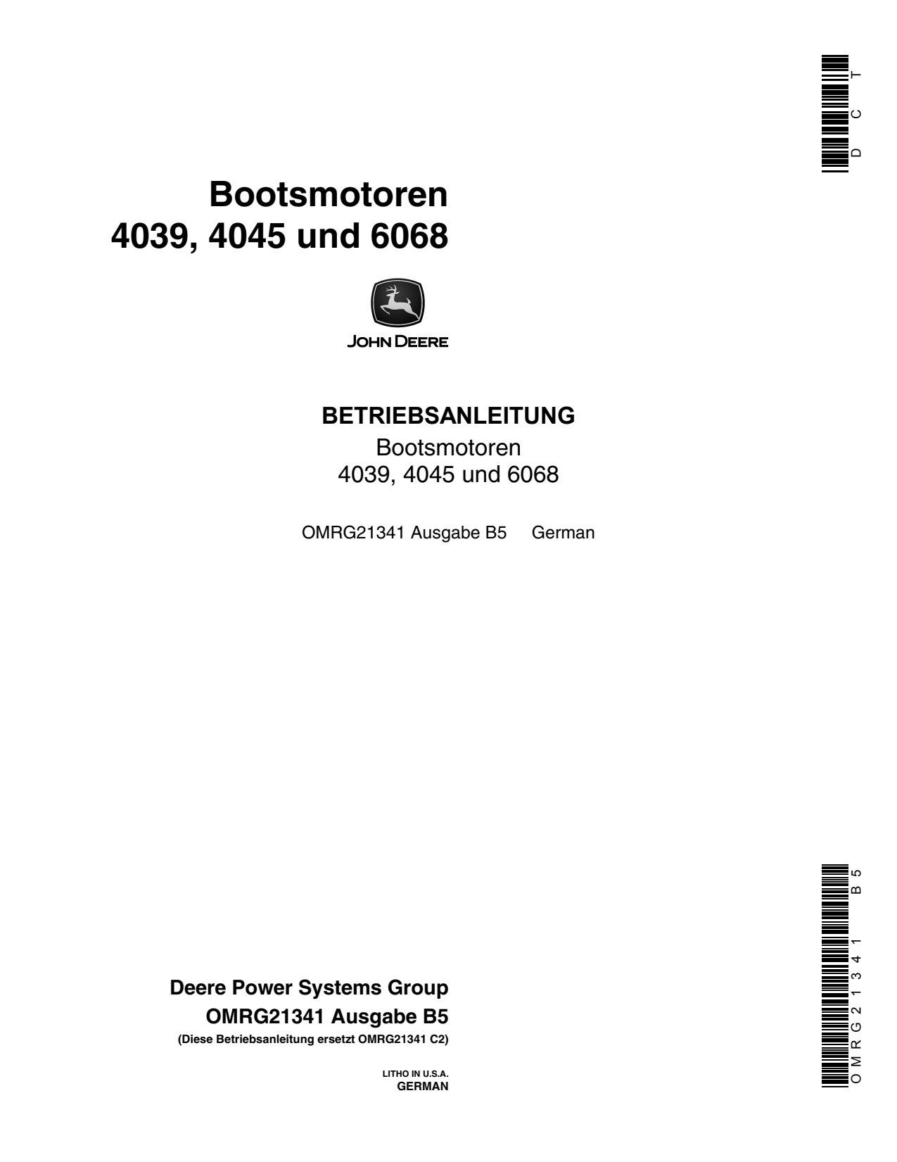 John Deere 6068 4045 4039 Marine Engine Operator Manual OMRG21341 DE 1 John Deere 6068 4045 4039 Marine Engine Operator Manual OMRG21341 DE