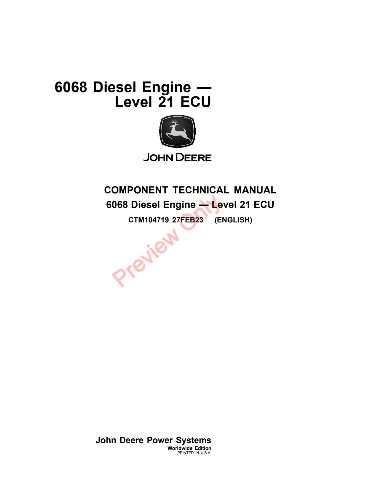 John Deere 6068 6.8L 21 Diesel Engine Component Technical Manual CTM104719 1 John Deere 6068 6.8L 21 Diesel Engine Component Technical Manual CTM104719