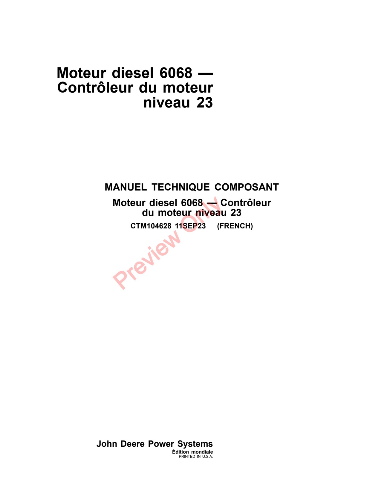 John Deere 6068 6.8L 23 Diesel Engine Component Technical Manual CTM104628 FR 1 John Deere 6068 6.8L 23 Diesel Engine Component Technical Manual CTM104628 FR