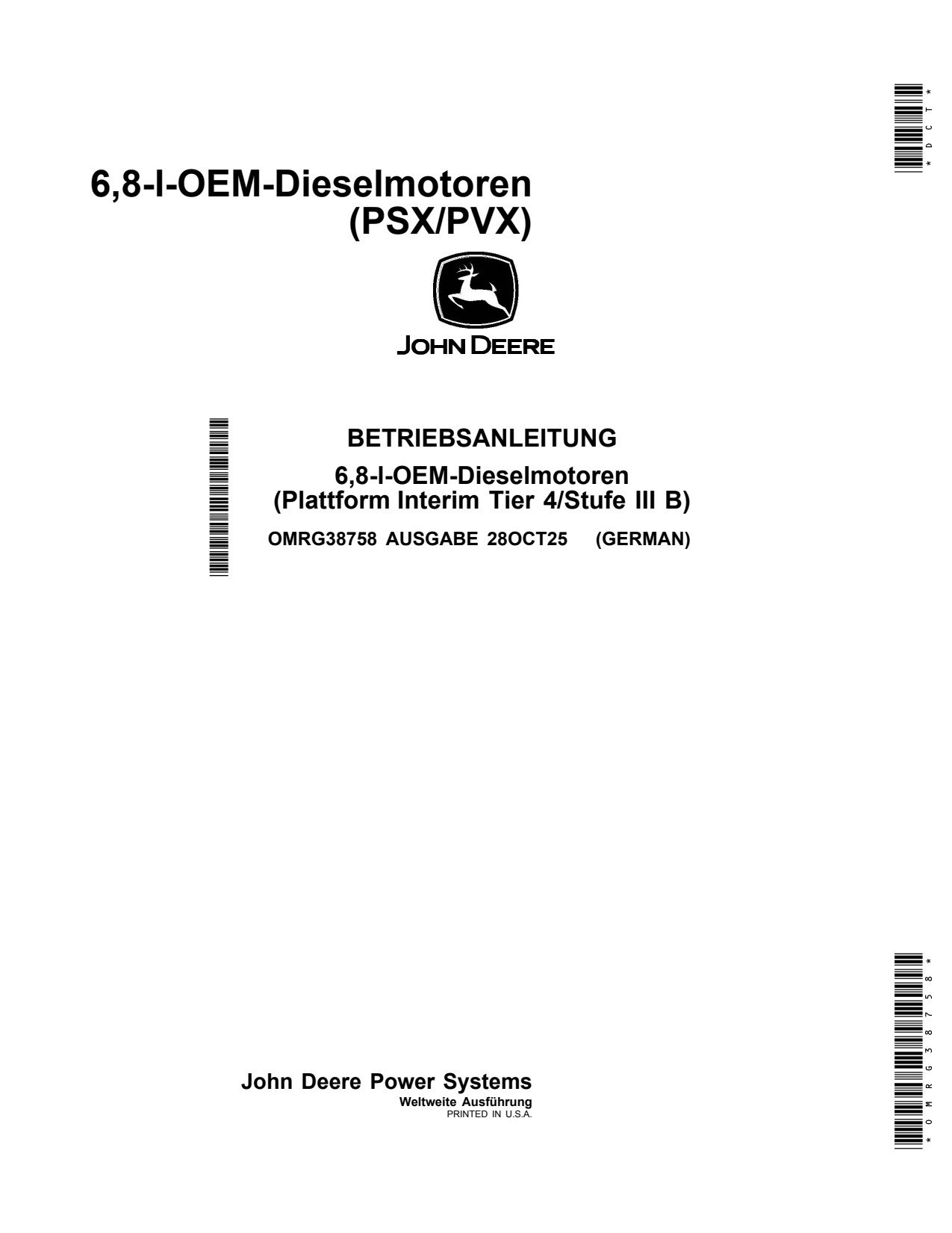 John Deere 6068 6.8L 6068HFC93 6068HFC94 6068HFC95 6068HFG94 6068HFG95 Marine Diesel Engine Operator Manual OMRG38758 DE 1 John Deere 6068 6.8L 6068HFC93 6068HFC94 6068HFC95 6068HFG94 6068HFG95 Marine Diesel Engine Operator Manual OMRG38758 DE