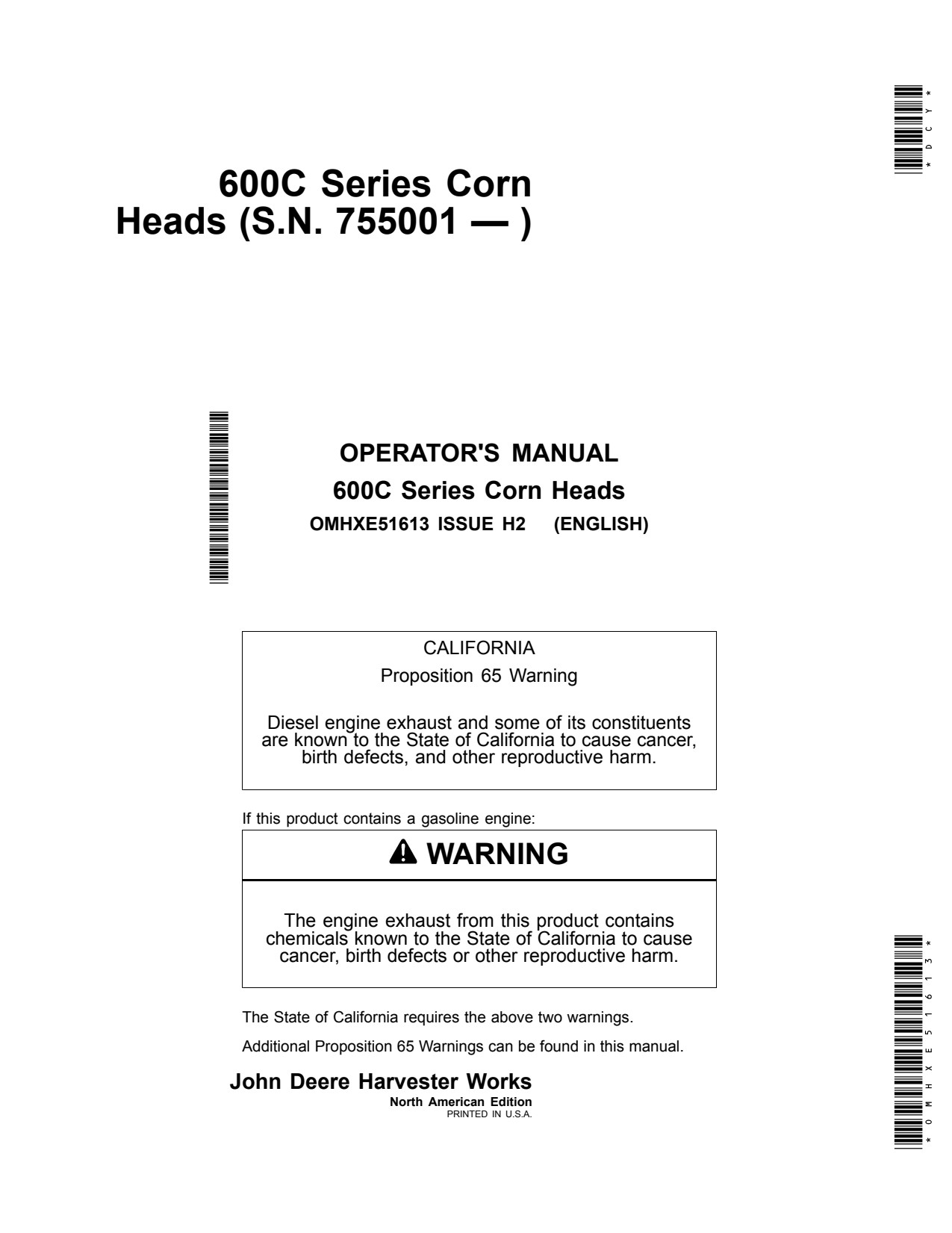 John Deere 606C 616C 608C 612C 618C 600C Corn Head Operator Manual OMHXE51613 1 John Deere 606C 616C 608C 612C 618C 600C Corn Head Operator Manual OMHXE51613