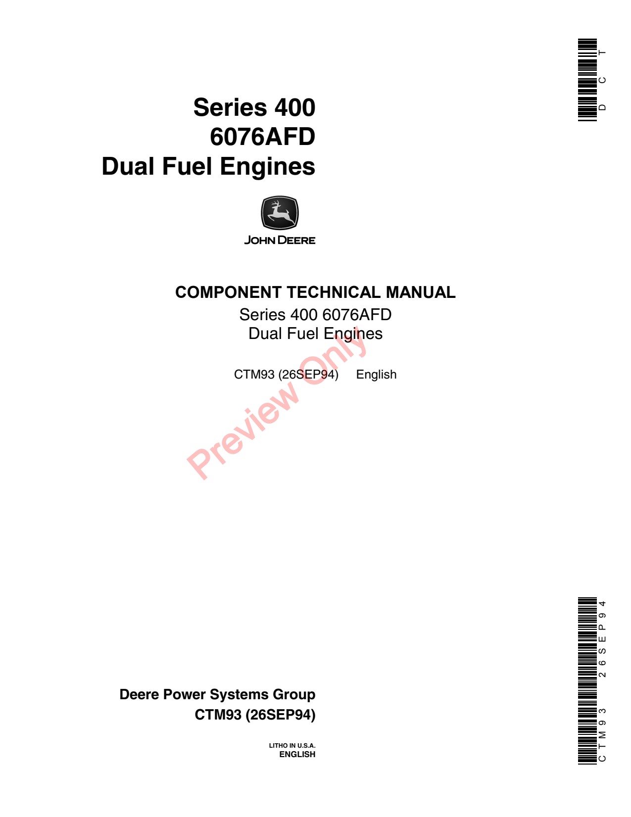 John Deere 6076 400 6076AFD Dual Fuel Engine Component Technical Manual CTM93 1 John Deere 6076 400 6076AFD Dual Fuel Engine Component Technical Manual CTM93