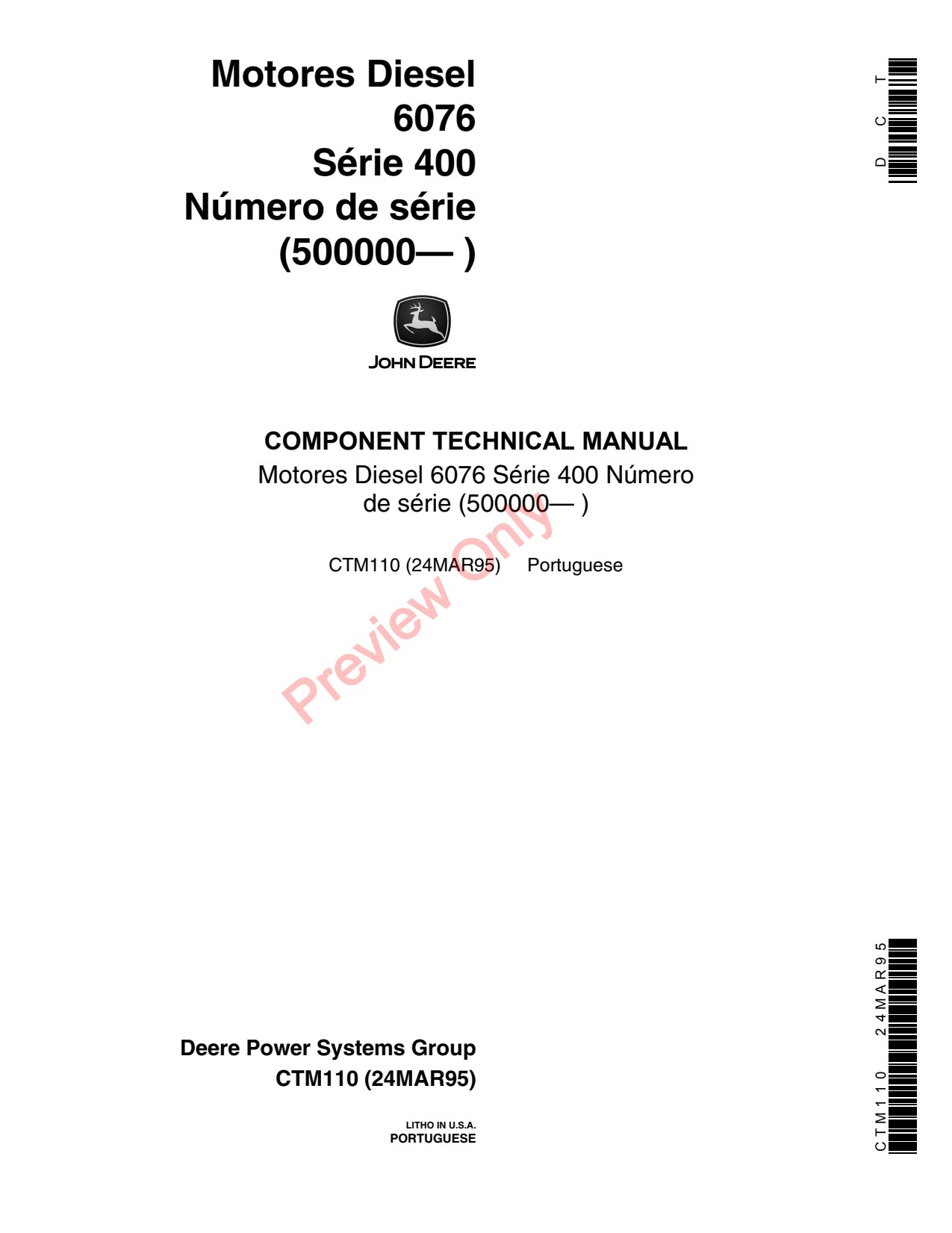 John Deere 6076 400 Diesel Engine Component Technical Manual CTM110 PT 1 John Deere 6076 400 Diesel Engine Component Technical Manual CTM110 PT