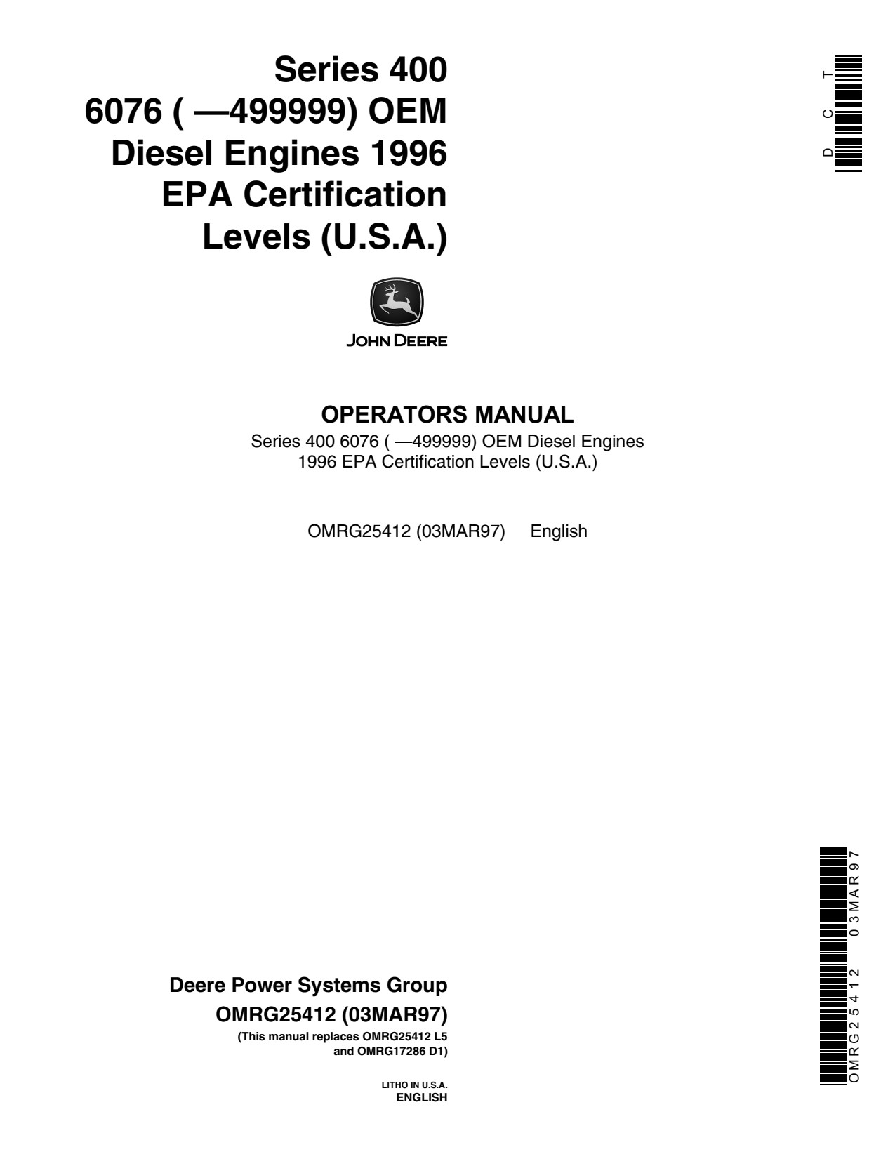 John Deere 6076 OEM Diesel Engine Operator Manual OMRG25412 1 John Deere 6076 OEM Diesel Engine Operator Manual OMRG25412