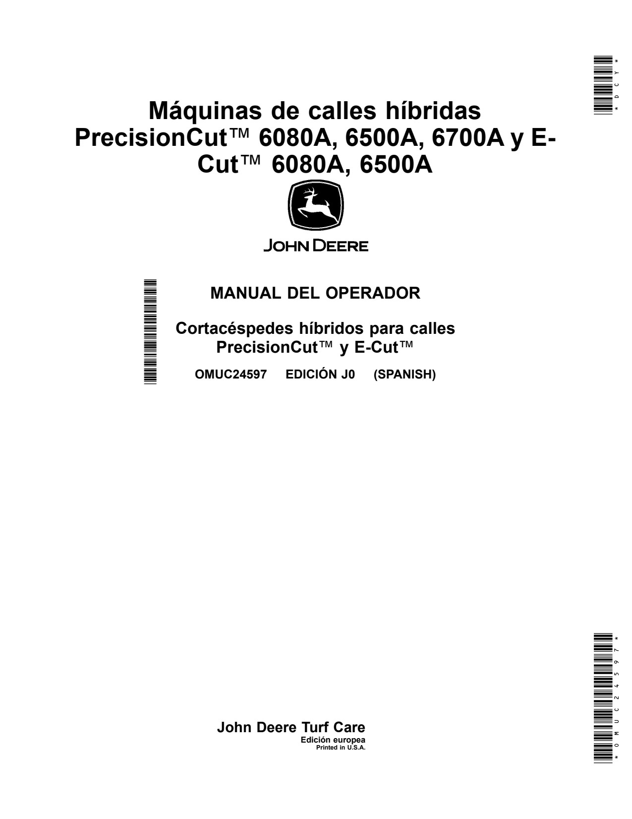 John Deere 6080A 6500A 6700A Wide Area Mower Operator Manual OMUC24597 ES 1 John Deere 6080A 6500A 6700A Wide Area Mower Operator Manual OMUC24597 ES