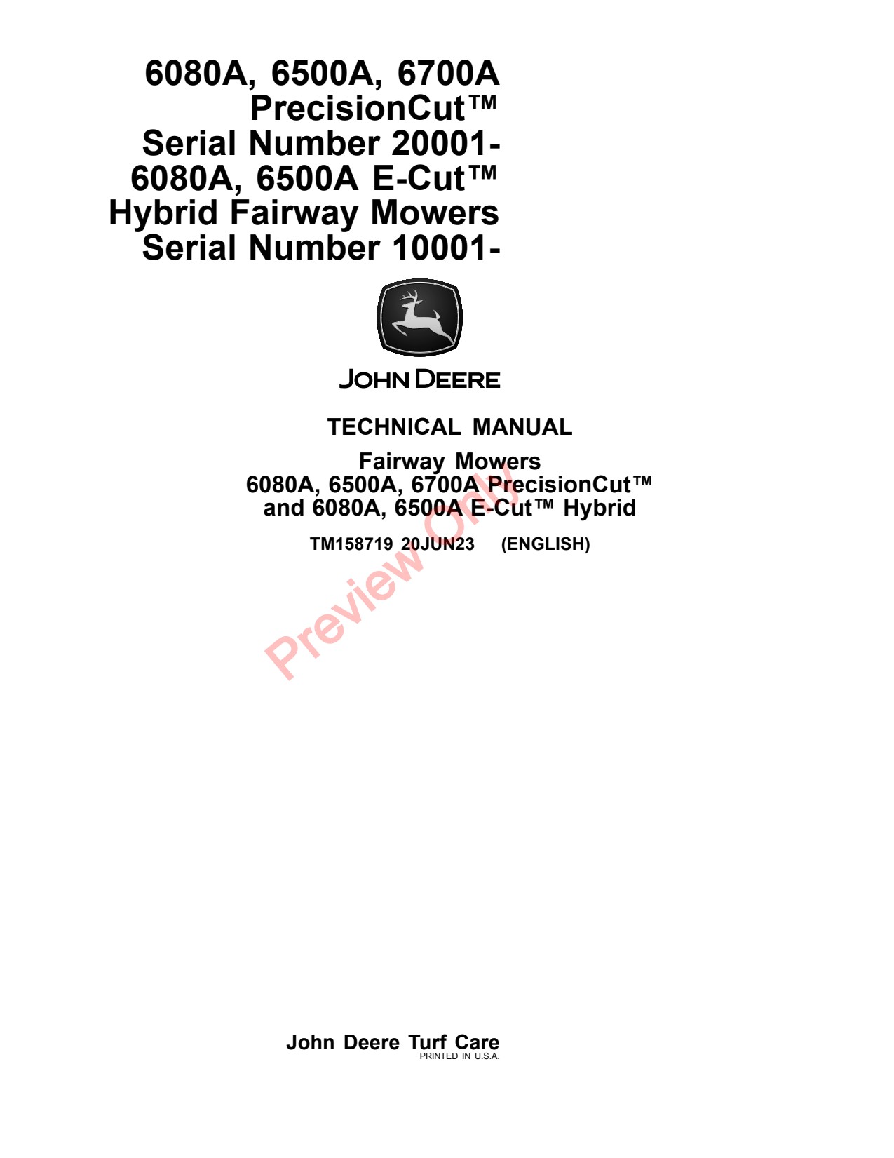 John Deere 6080A 6700A 6500A Hybrid Fairway Mower Technical Manual TM158719 1 John Deere 6080A 6700A 6500A Hybrid Fairway Mower Technical Manual TM158719