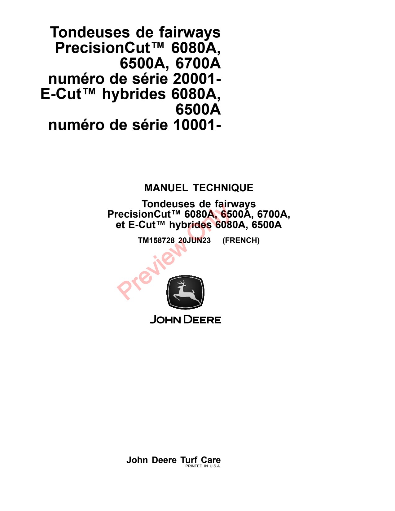 John Deere 6080A 6700A 6500A Hybrid Fairway Mower Technical Manual TM158728 FR 1 John Deere 6080A 6700A 6500A Hybrid Fairway Mower Technical Manual TM158728 FR