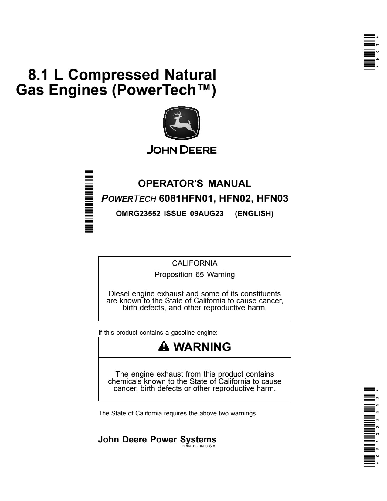 John Deere 6081HFN01 6068HFN02 6081HFN03 8.1L 6081 1L Natural Gas Engine Operator Manual OMRG23552 1 John Deere 6081HFN01 6068HFN02 6081HFN03 8.1L 6081 1L Natural Gas Engine Operator Manual OMRG23552