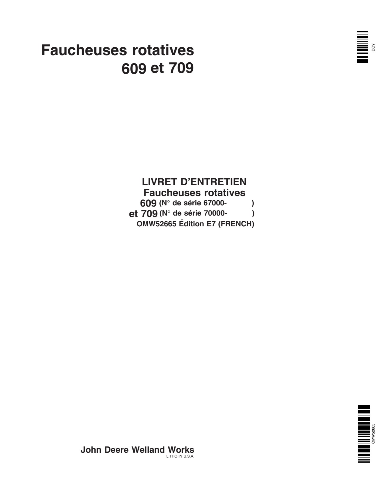 John Deere 609 709 Rotary Cutter Operator Manual OMW52665 FR 1 John Deere 609 709 Rotary Cutter Operator Manual OMW52665 FR