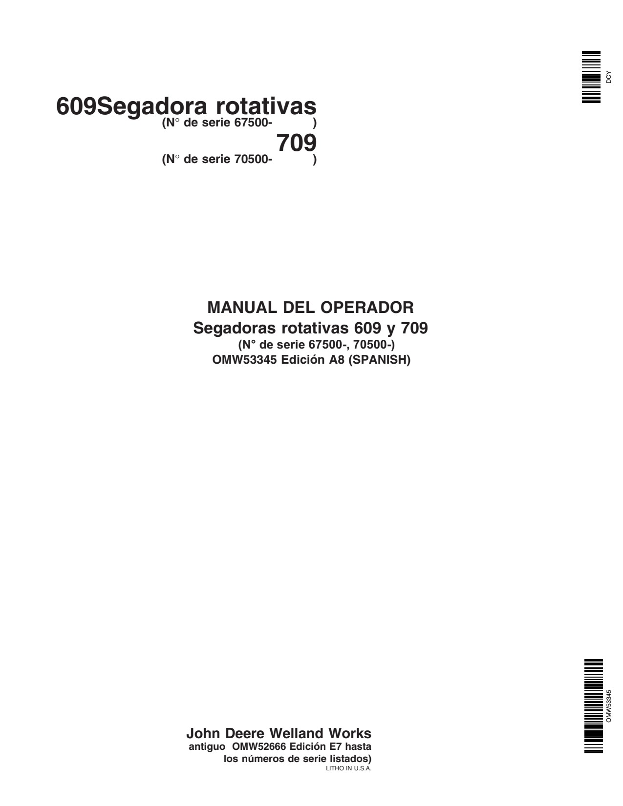 John Deere 609 709 Rotary Cutter Operator Manual OMW53345 ES 1 John Deere 609 709 Rotary Cutter Operator Manual OMW53345 ES
