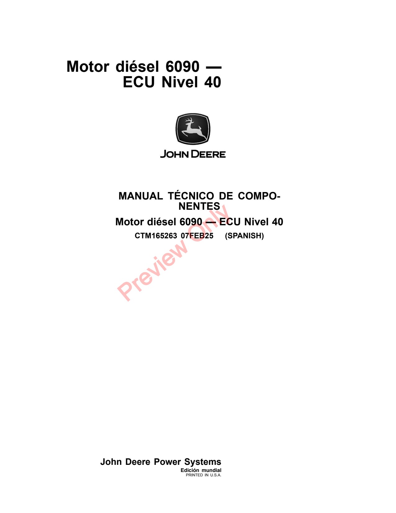 John Deere 6090 40 Diesel Engine Component Technical Manual CTM165263 ES 1 John Deere 6090 40 Diesel Engine Component Technical Manual CTM165263 ES