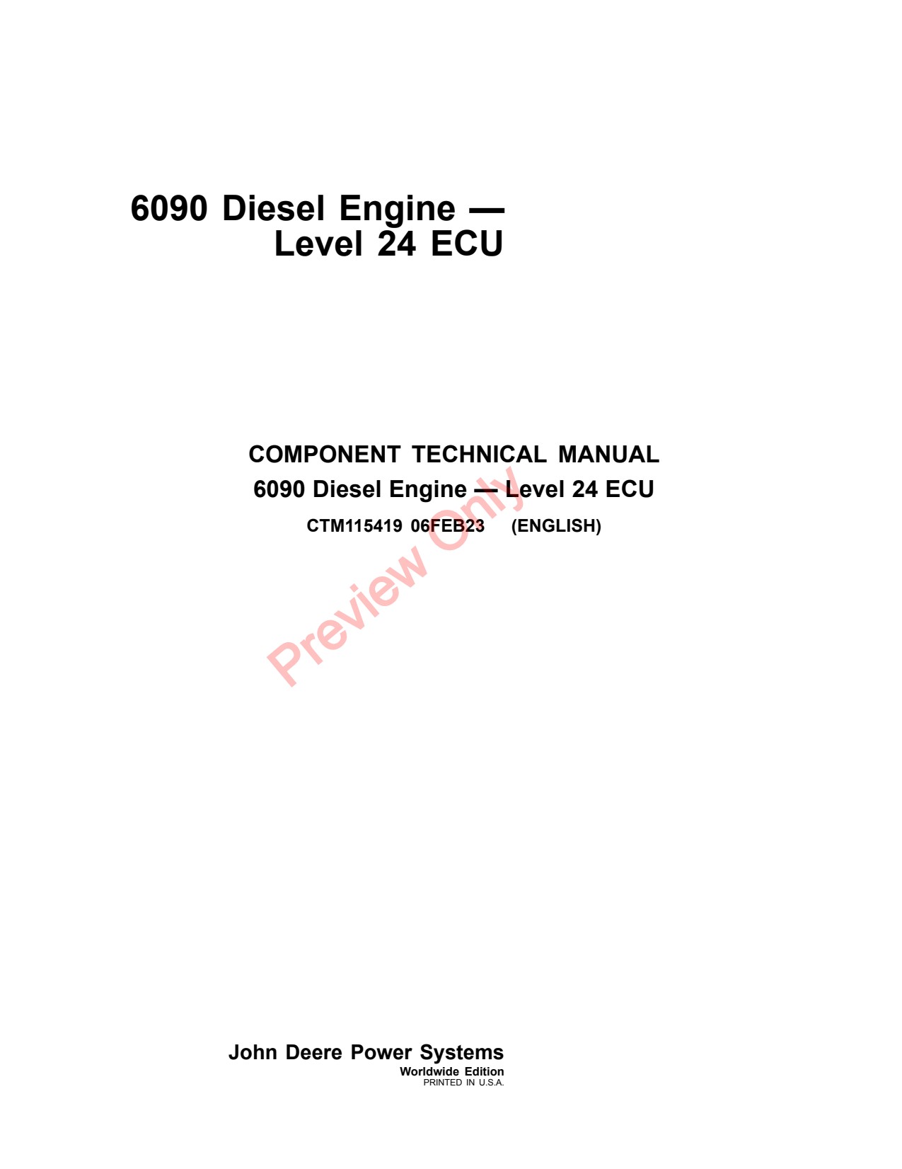 John Deere 6090 6.9L 24 Diesel Engine Component Technical Manual CTM115419 1 John Deere 6090 6.9L 24 Diesel Engine Component Technical Manual CTM115419