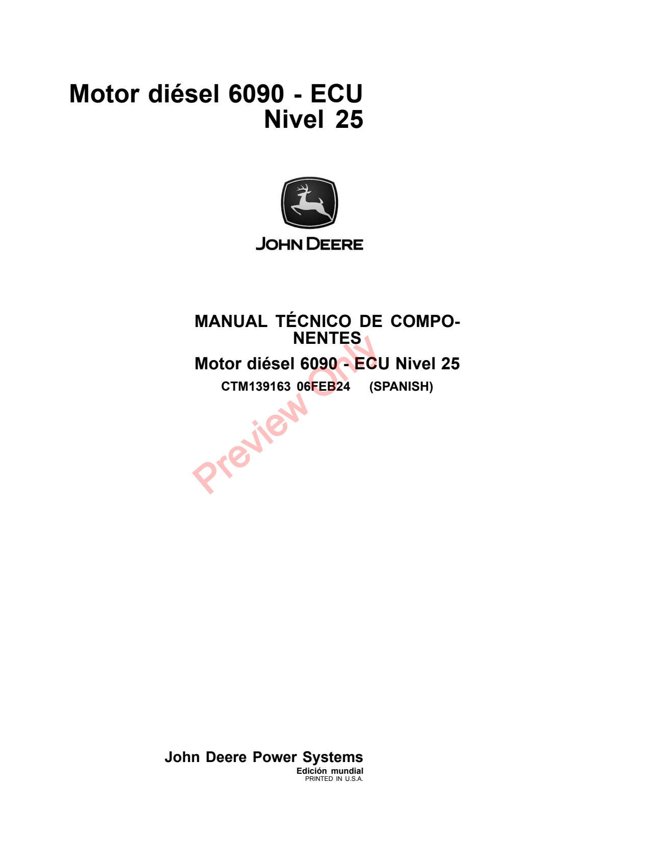 John Deere 6090 9.0L 25 Diesel Engine Component Technical Manual CTM139163 ES 1 John Deere 6090 9.0L 25 Diesel Engine Component Technical Manual CTM139163 ES