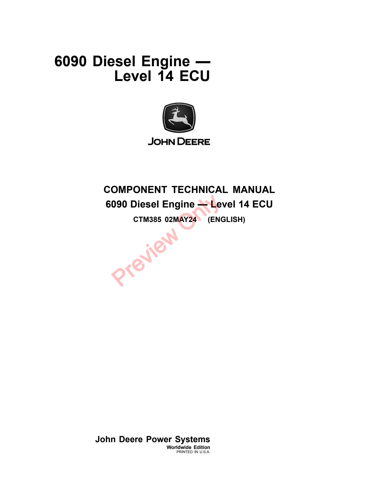 John Deere 6090 9.0L 6068RW301 14 Diesel Engine Component Technical Manual CTM385 1 John Deere 6090 9.0L 6068RW301 14 Diesel Engine Component Technical Manual CTM385