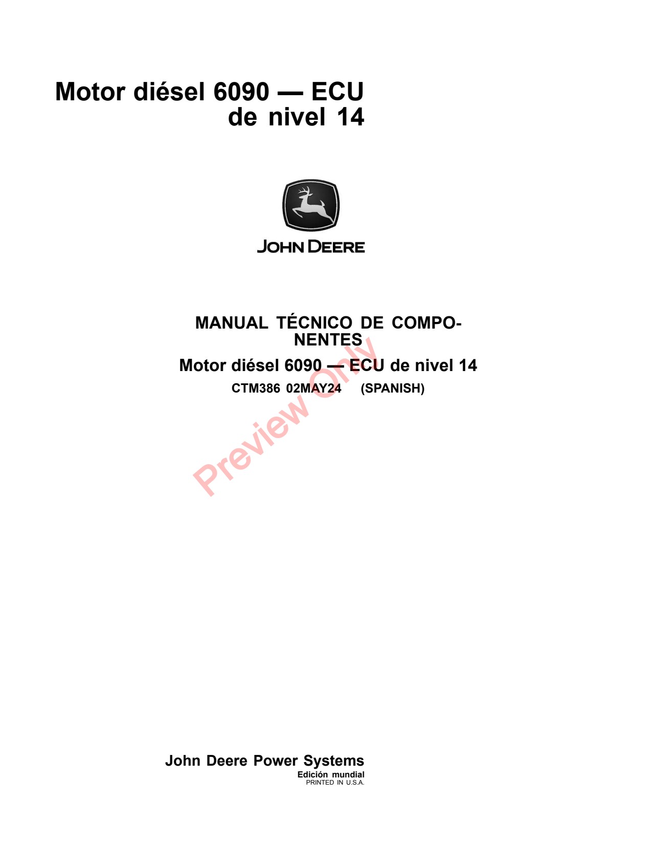 John Deere 6090 9.0L 6068RW301 14 Diesel Engine Component Technical Manual CTM386 ES 1 John Deere 6090 9.0L 6068RW301 14 Diesel Engine Component Technical Manual CTM386 ES