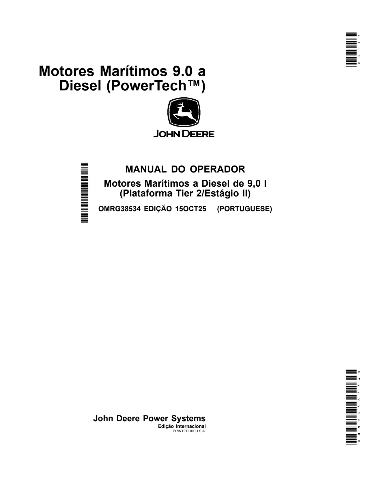 John Deere 6090 9.0L 6090AFM75 Marine Diesel Engine Operator Manual OMRG38534 PT 1 John Deere 6090 9.0L 6090AFM75 Marine Diesel Engine Operator Manual OMRG38534 PT