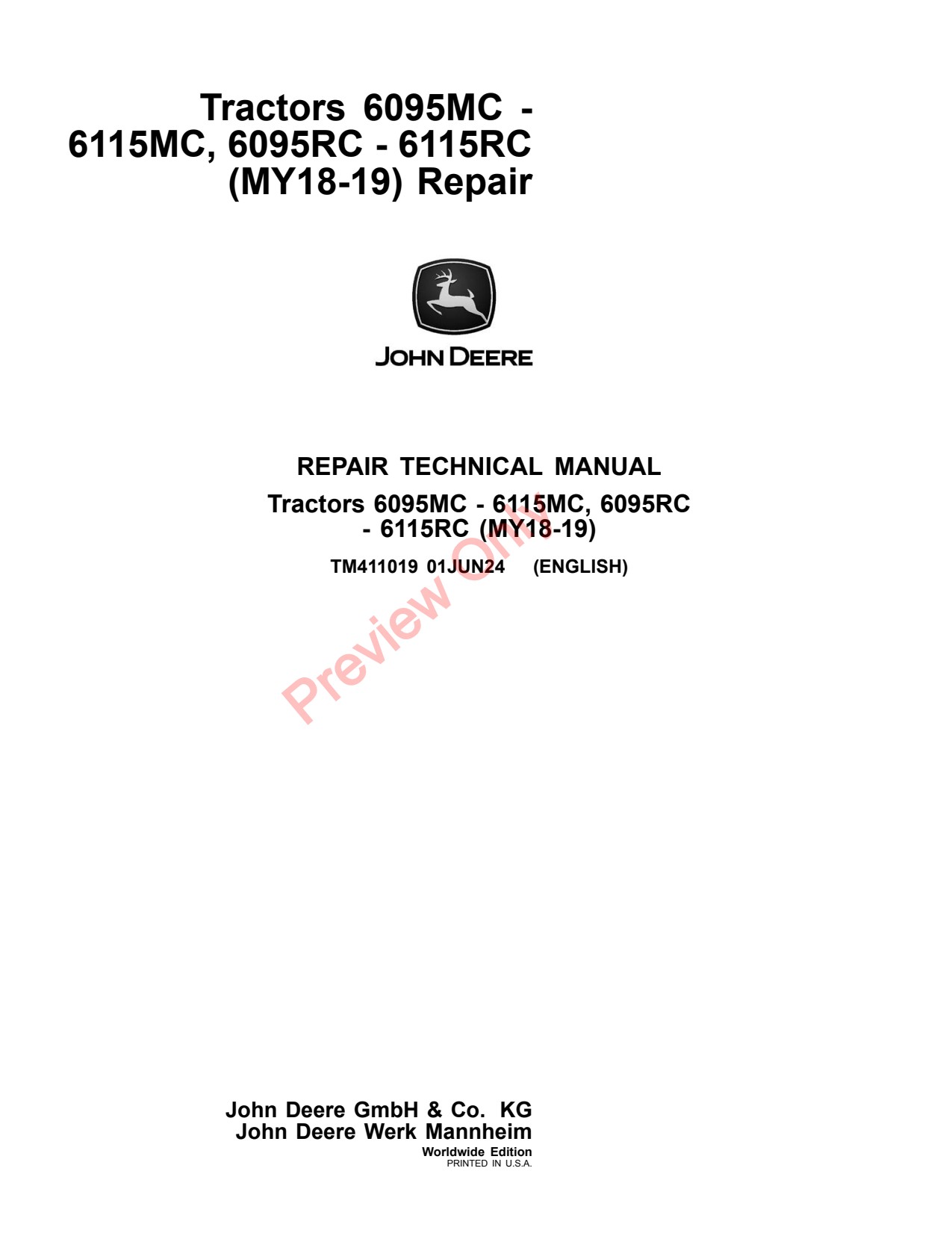 John Deere 6095RC 6095MC 6105MC 6115MC 6105RC 6115RC MY18 -19 Tractor Repair Technical Manual TM411019 1 John Deere 6095RC 6095MC 6105MC 6115MC 6105RC 6115RC MY18 -19 Tractor Repair Technical Manual TM411019