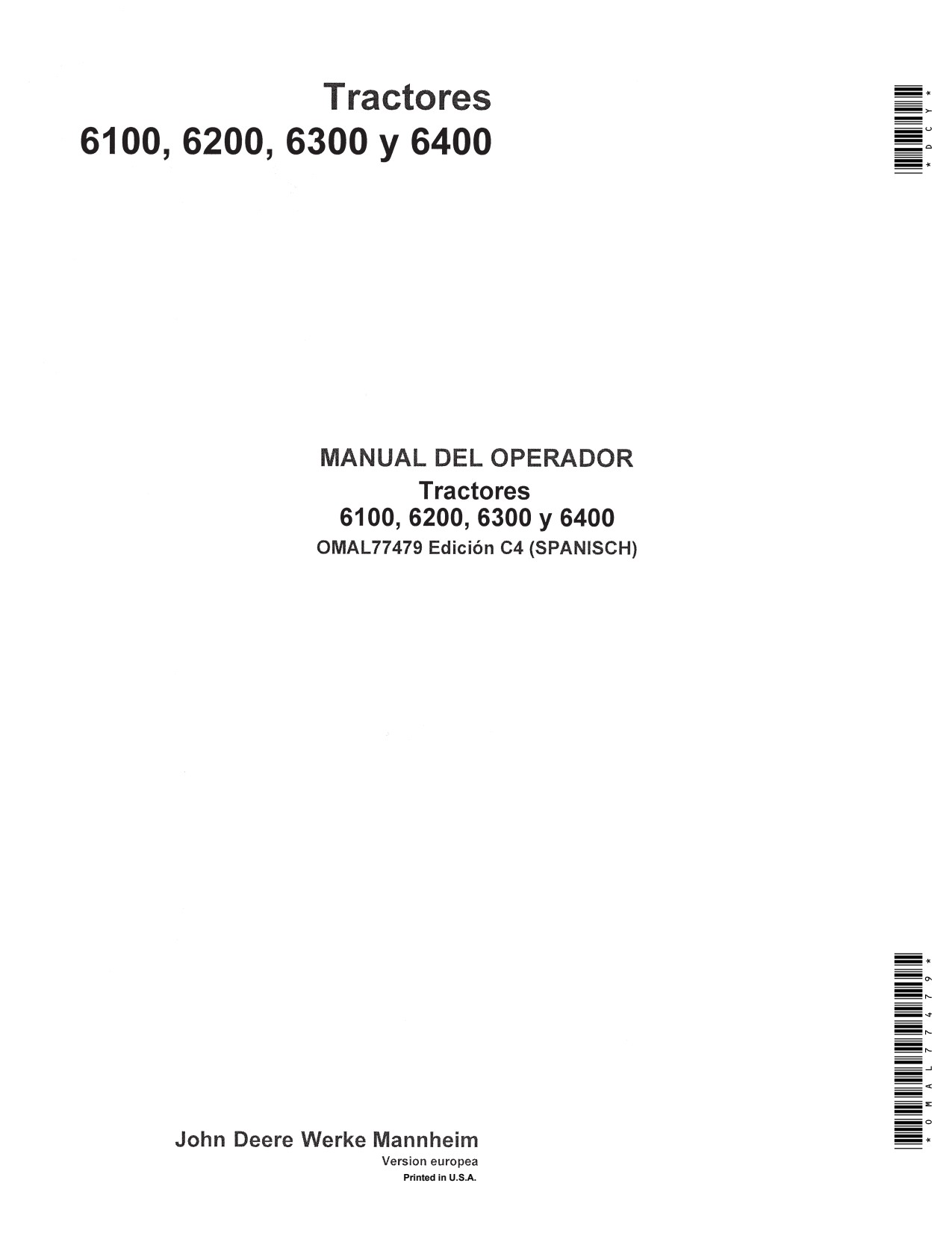John Deere 6100 to 6400 Tractor Operator Manual OMAL77479 ES 1 John Deere 6100 to 6400 Tractor Operator Manual OMAL77479 ES