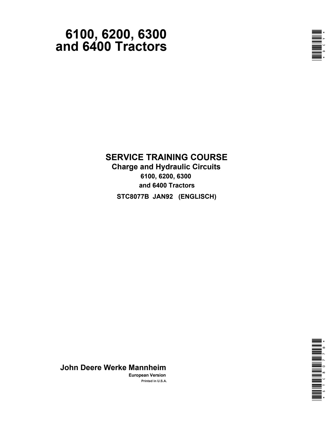John Deere 6100 to 6400 Tractor Operator Manual STC8077B 1 John Deere 6100 to 6400 Tractor Operator Manual STC8077B