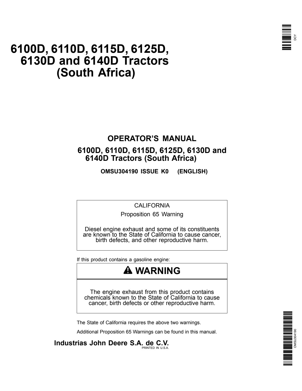 John Deere 6100D 6110D 6115D 6125D 6130D 6140D Tractor Operator Manual OMSU304190 1 John Deere 6100D 6110D 6115D 6125D 6130D 6140D Tractor Operator Manual OMSU304190