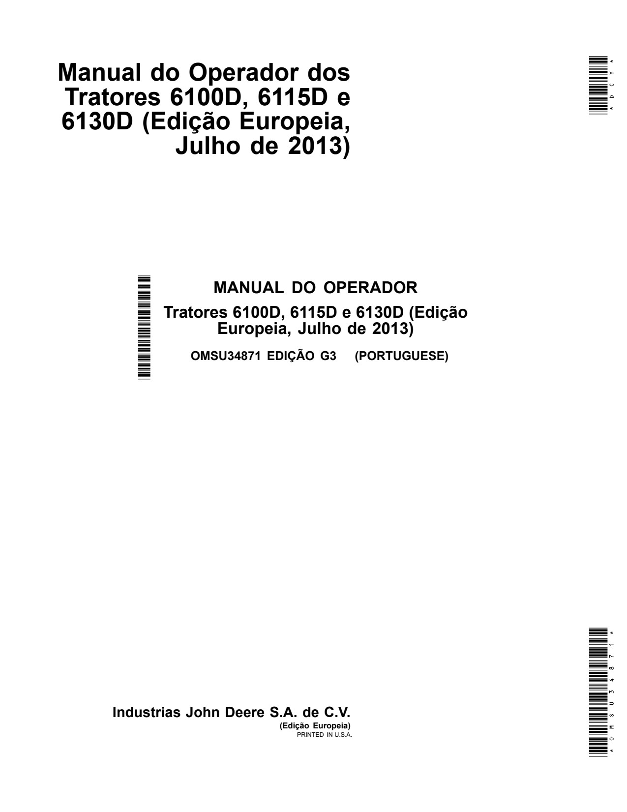 John Deere 6100D 6115D 6130D Tractor Operator Manual OMSU34871 PT 1 John Deere 6100D 6115D 6130D Tractor Operator Manual OMSU34871 PT