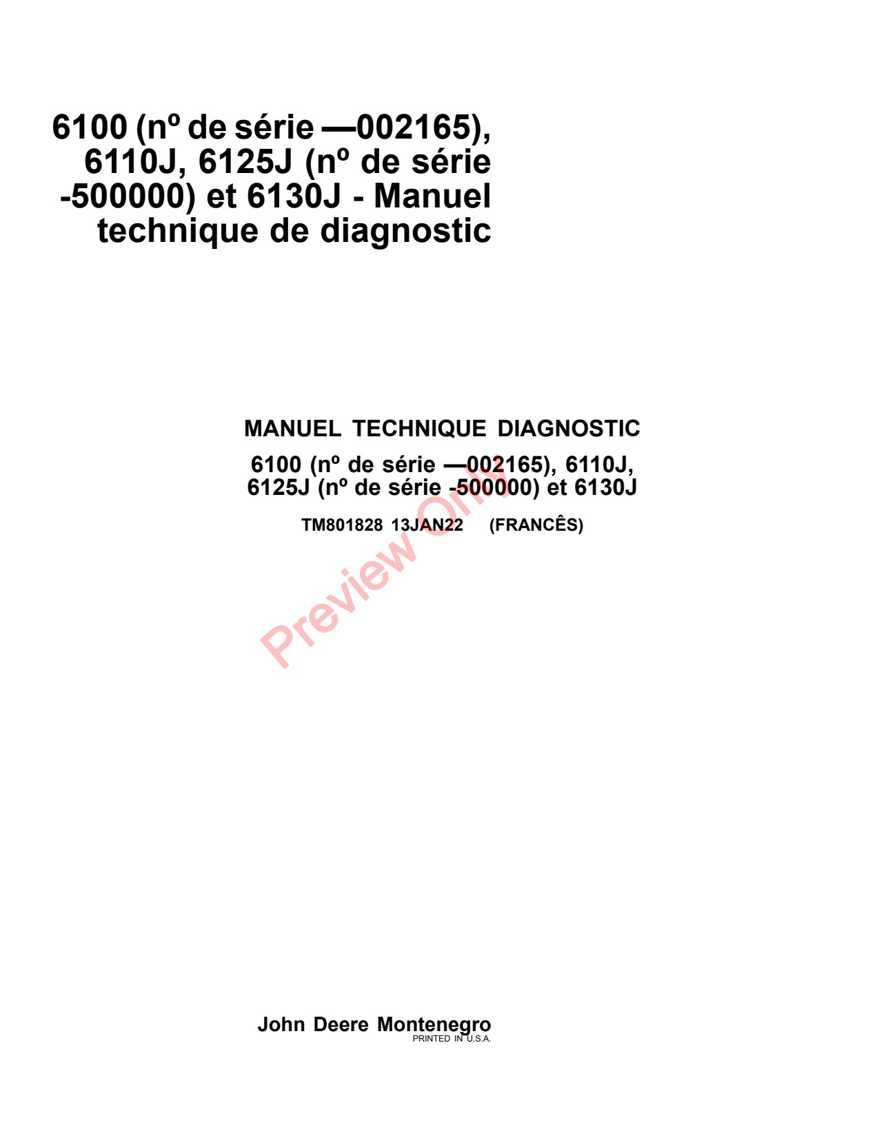 John Deere 6100J 6110J 6125J 6130J Tractor Diagnostic Technical Manual TM801828 FR 1 John Deere 6100J 6110J 6125J 6130J Tractor Diagnostic Technical Manual TM801828 FR
