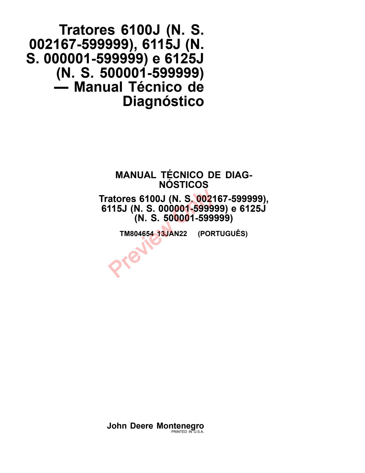 John Deere 6100J 6115J 6125J Tractor Diagnostic Technical Manual TM804654 PT 1 John Deere 6100J 6115J 6125J Tractor Diagnostic Technical Manual TM804654 PT
